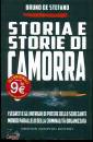 DE STEFANO BRUNO, Storia e storie di camorra