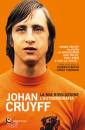 CRUYFF JOHAN, La mia rivoluzione