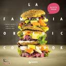 GIUNTI, La famiglia organic cookbook ricette vegan