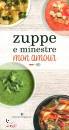 EDITORIALE PROGRAMMA, Zuppe e minestre mon amour