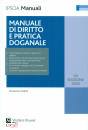 immagine di Manuale di diritto e pratica doganale