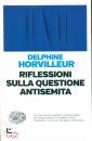 HORVILLEUR DELPHINE, Riflessioni sulla questione antisemita