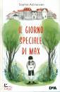 SOPHIE ANDRIANSEN, Il giorno speciale di Max