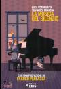 DEL FRANCIA SILVIA, Musica del silenzio