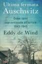 DE WIND EDDY, Ultima fermata auschwitz