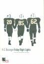 BISSINGER, Friday night lights Una citt una squadra un sogno