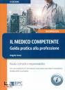 SACCO ANGELO, Medico competente Guida pratica alla professione