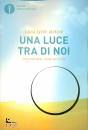 LYNNE JACKSON LAURA, Una luce tra di noi