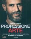 CONCAS ANDREA, Professione arte