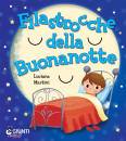 MARTINI LUCIANA, Filastrocche della buonanotte