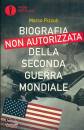 immagine di Biografia non autorizzata della 2guerra mondiale