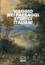 immagine di Viaggio nei paesaggi storici italiani
