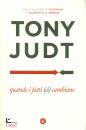 JUDT TONY, Quando i fatti (ci) cambiano