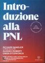 BANDLER - ROBERTI -., Introduzione alla PNL