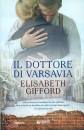 GIFFORD ELISABETH, Il dottore di Varsavia