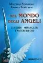 STANZIONE  FRANCHINI, Nel mondo degli angeli custodi, messaggeri