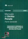 CARINGELLA - ..., Manuale di diritto penale - Parte Generale 2020