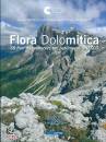 immagine di Flora dolomitica 50 fiori da conoscere nel ...