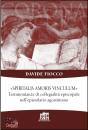 FIOCCO DAVIDE, Spiritalis amoris vinculum