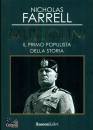 FGARREL NICHOLAS, Mussolini Il primo populista della storia