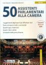 TABACCHI - BIANCHINI, 50 assistenti parlamentari alla Camera