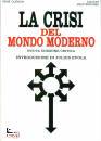 GUENON RENE, La crisi del mondo moderno