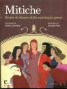 CAMINITO GIULIA, Mitiche storie di donne della mitologia greca