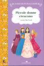 immagine di Piccole donne crescono