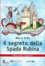 MARCO ERBA, Il segreto della spada rubina