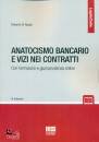 DI NAPOLI ROBERTO, Anatocismo bancario e vizi nei contratti