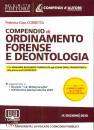 immagine di Compendio di ordinamento forense e deontologia