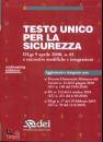 DEI GENIO CIVILE, Testo unico per la sicurezza D.lgs. 9-04-2008 n.81