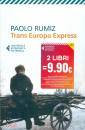 RUMIZ PAOLO, Trans Europa Express Due libri 9,90