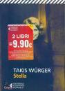 TAKIS WURGER, Stella  Due libri 9,90