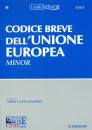 CURTI GIALDINO CARLO, Codice breve dell