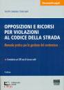 immagine di Opposizioni e ricorsi per violazioni codice Strada