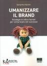 immagine di Umanizzare il brand