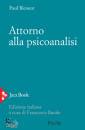 RICOEUR PAUL, Attorno alla psicoanalisi