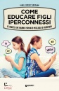 immagine di Come educare figli iperconnessi