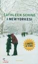 SCHINE CATHLEEN, I newyorkesi