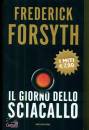 FORSYTH FREDERICK, Il giorno dello sciacallo