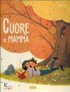 TREVISAN - LORENZI, Cuore di mamma