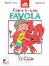 FRANCO - GERASI, Come in una favola Primissime letture Livello 1