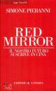 immagine di Red mirror Il nostro futuro si scrive in Cina