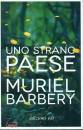 BARBERY MURIEL, Uno strano paese