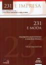 VALENTINI VICO, 231 e moda Propriet industriale e rischio penale