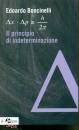 BONCINELLI EDOARDO, Il principio di indeterminazione