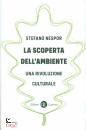 NESPOR STEFANO, Scoperta dell