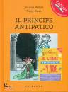 immagine di Il principe antipatico