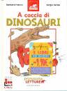 FRANCO - GERASI, A caccia di dinosauri livello 4